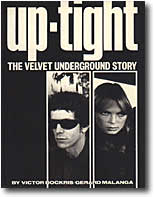 UP-TIGHT - THE VELVET UNDERGROUND STORY